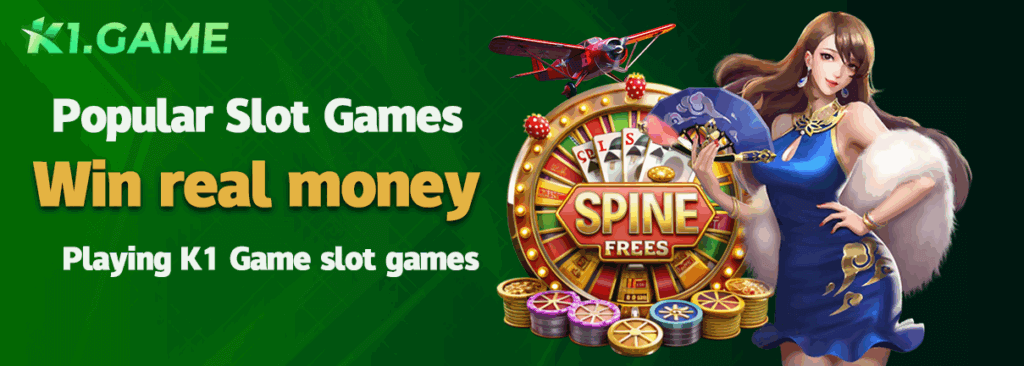 Popular K1 Game Slot Games